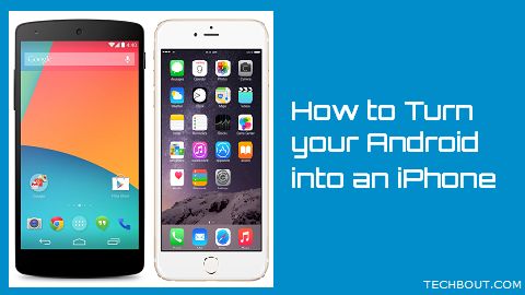 How to Turn Android Phone into iPhone Like Device
