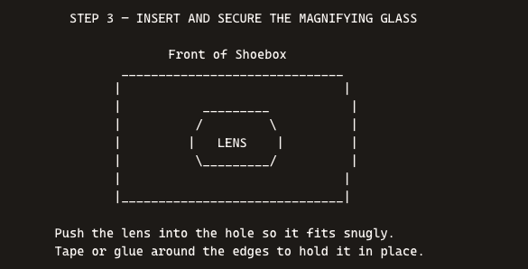Attach Magnifying Glass to Opening on Shoebox