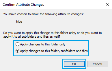 Confirm Changes to Hide File Attributes in Windows 10