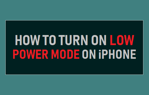 Turn ON Low Power Mode on iPhone