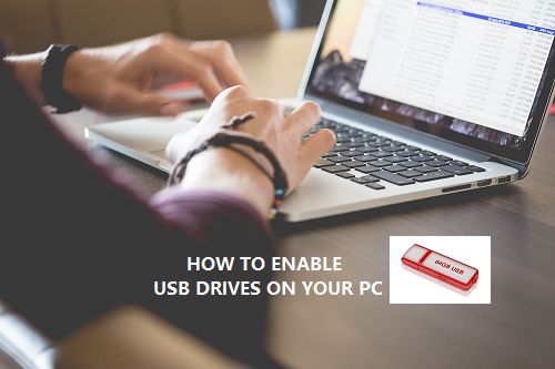 Enable USB Drives on PC