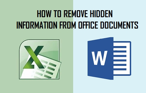 Remove Hidden Information From Office Documents