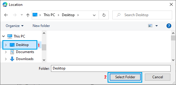 Select Desktop As Download Location