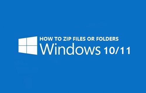 Zip Files in Windows 10/11