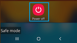 Exit Safe Mode on Android Phone