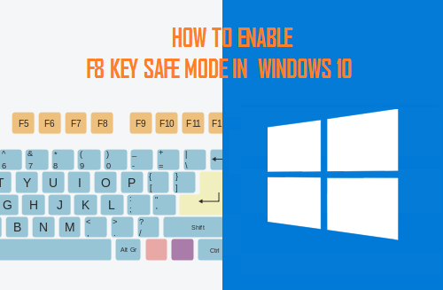 Enable F8 Key Safe Mode Windows 10