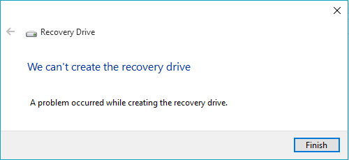 Problem Ocurred While Creating Recovery Drive
