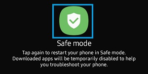 Safe Mode Prompt on Android Phone