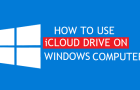 Use iCloud Drive on Windows Computer
