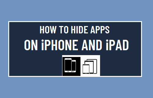 Hide Apps on iPhone and iPad