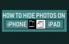 Hide Photos on iPhone and iPad