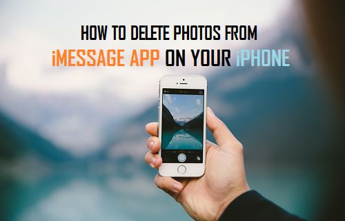 Delete Photos From iMessage App on iPhone