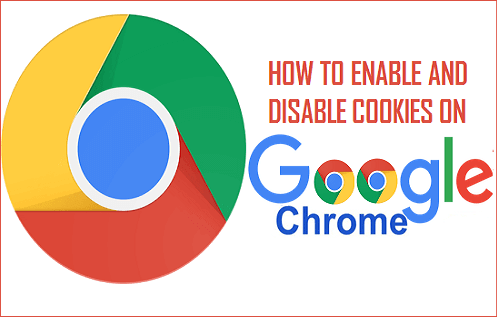 Enable and Disable Cookies on Chrome