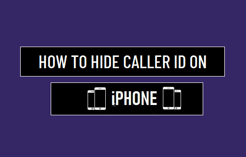 How to Hide Caller ID on iPhone