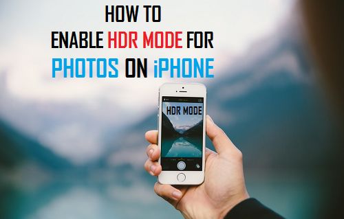 Enable HDR Mode for Photos on iPhone