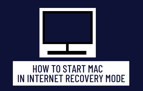 Start Mac In Internet Recovery Mode
