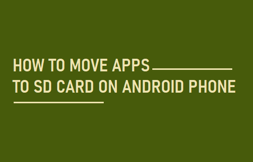 How to Move Apps to SD Card On Android Phone