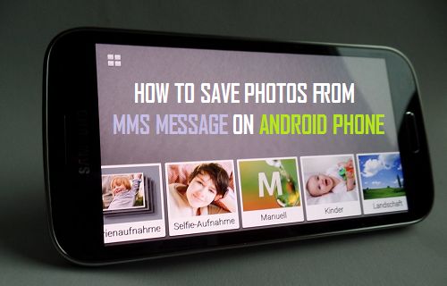 How to Save Photos From MMS Message On Android Phone