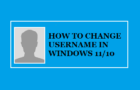 Change Username in Windows 11/10