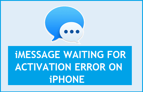 iMessage Waiting for Activation on iPhone