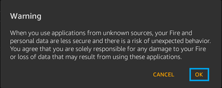 Warning pop-up on Kindle Fire About Installing Apps From Unknown Sources