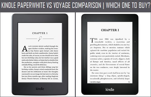 Kindle Paperwhite Vs Voyage Comparison | Which One to Buy?