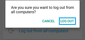 Logout From All Computers Popup On Android Phone
