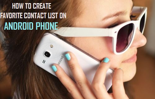 How to Create Favorite Contacts List on Android Phone - 38