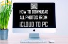 Download All Photos From iCloud to PC