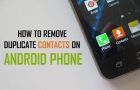 Remove Duplicate Contacts on Android Phone