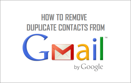 Remove Duplicate Contacts in Gmail