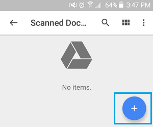 Big Blue Plus Button on Google Drive on Android Phone