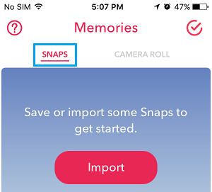 Snaps Tab in Snapchat