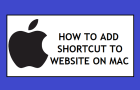 Add Shortcut to Website on Mac