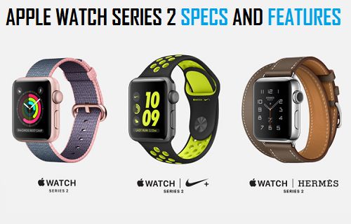 Apple Watch Series 2 Specs and Features