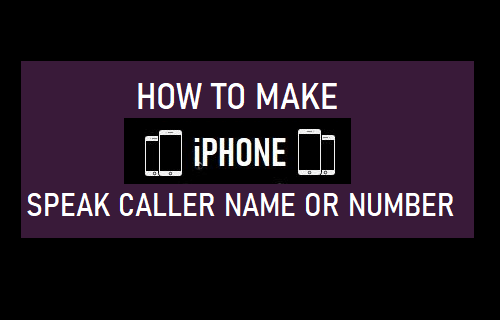 Make iPhone Speak Caller Name or Number