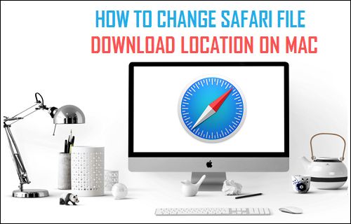How to Change Safari File Download Location On Mac - 32
