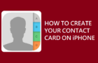 Create Your Contact Card on iPhone