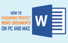 Password Protect Word Documents on PC and Mac