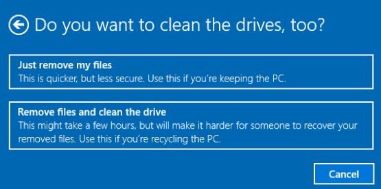 Remove Files and Clean Drive Option in Windows 10