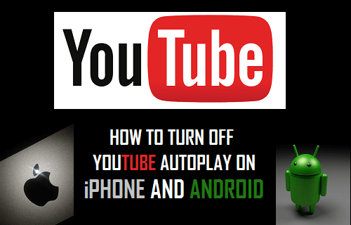 How to Turn Off YouTube Autoplay on iPhone and Android