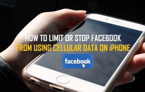 Limit Or Stop Facebook From Using Cellular Data on iPhone