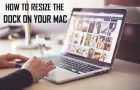 Resize Dock on Mac