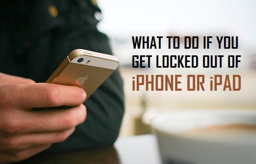 What to Do if You Get Locked Out of iPhone or iPad