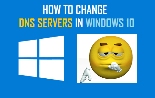 Change DNS Servers in Windows 10