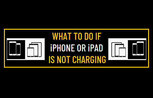 iPhone or iPad is not Charging