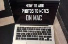 Add Photos to Notes on Mac
