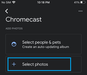Select Photos Option in Chromecast
