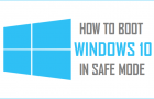 Boot Windows 10 in Safe Mode