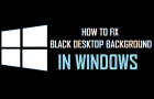Black Desktop Background on Windows Computer